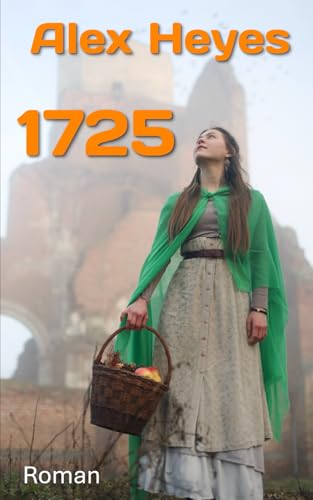 1725 von Unabhängig veröffentlicht