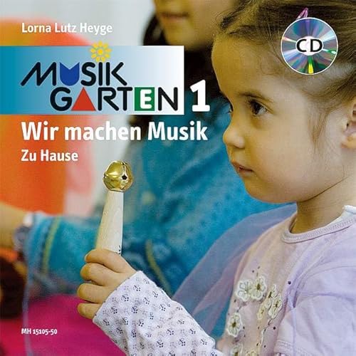 Wir machen Musik "Zu Hause" - Liederheft inkl. CD: für 1 1/2- bis 3-jährige Kinder. Liederheft. (Musikgarten: Gemeinsam musizieren... für Kleinkinder mit ihren Familien) von Hohner Verlag Weihergarten 5