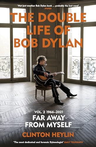 The Double Life of Bob Dylan Volume 2: 1966-2021: ‘Far away from Myself’ von Vintage