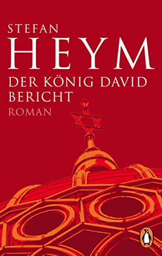 Der König David Bericht (Stefan-Heym-Werkausgabe, Romane, Band 9) von Penguin Verlag München