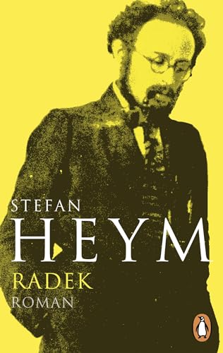Radek: Roman (Stefan-Heym-Werkausgabe, Romane, Band 14) von PENGUIN VERLAG