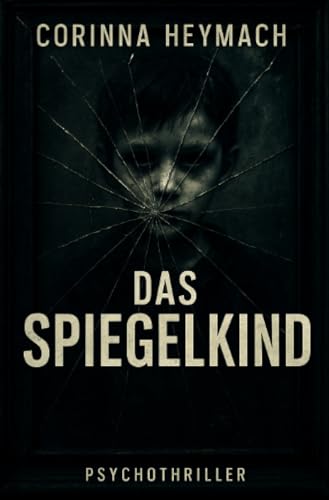 Das Spiegelkind: DE von epubli