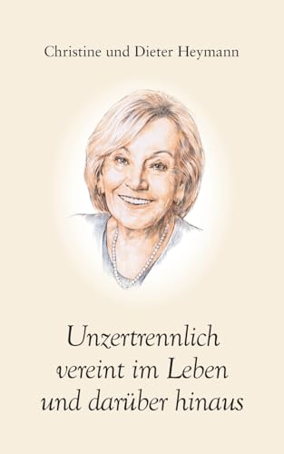 Unzertrennlich vereint im Leben und darüber hinaus von BoD – Books on Demand