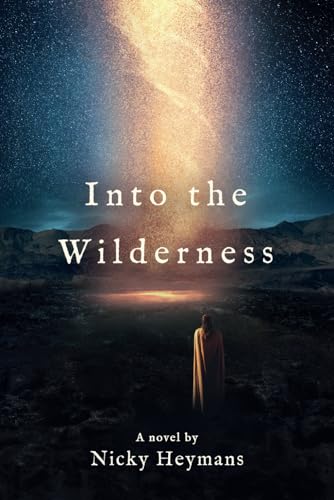 Into The Wilderness von Malcolm Down Publishing Limited