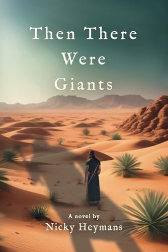 Then There Were Giants (The Wilderness, Band 2) von Malcolm Down Publishing Limited
