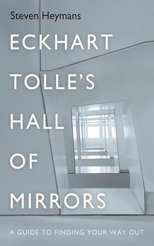 Eckhart Tolle's Hall of Mirrors: A Guide to Finding Your Way Out von Wipf and Stock