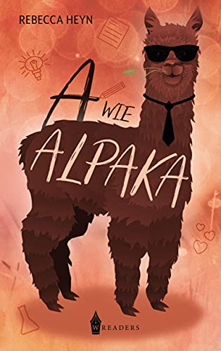 A wie Alpaka von Wreaders Verlag