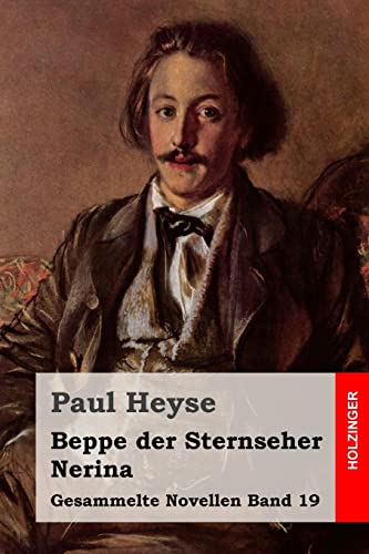 Beppe der Sternseher / Nerina (Gesammelte Novellen, Band 19)