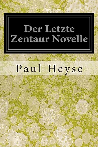 Der Letzte Zentaur Novelle