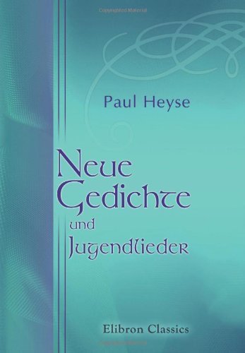 Neue Gedichte und Jugendlieder