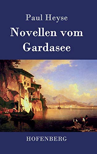 Novellen vom Gardasee von Zenodot Verlagsgesellscha