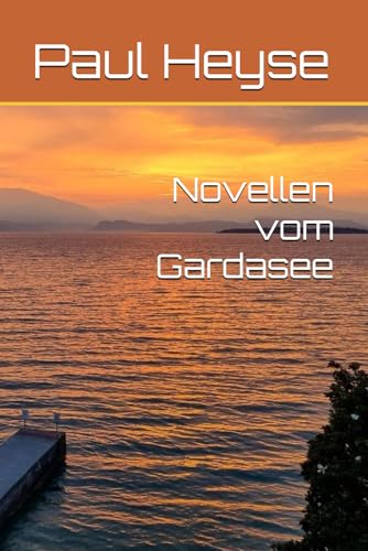 Novellen vom Gardasee von Independently published