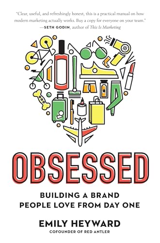 Obsessed: Building a Brand People Love from Day One