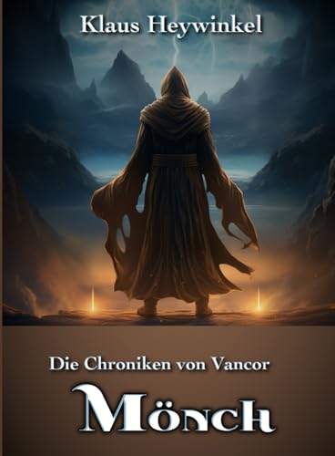 Die Chroniken von Vancor - Mönch