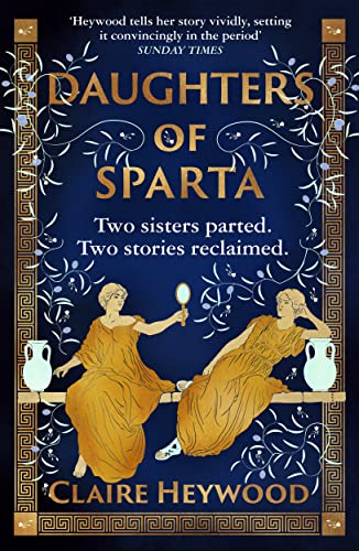 Daughters of Sparta: A tale of secrets, betrayal and revenge from mythology's most vilified women von HODDER AND STOUGHTON