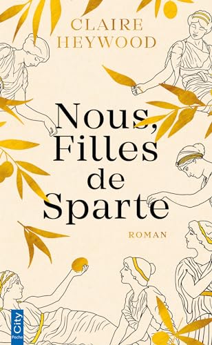Nous, Filles de Sparte von CITY