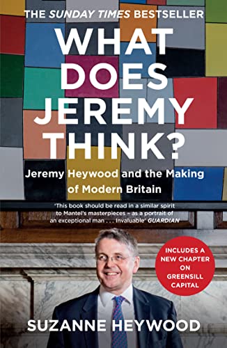 What Does Jeremy Think?: The Sunday Times Bestseller and Must-Read Political Biography of Jeremy Heywood von William Collins