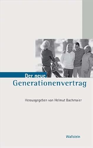 Der neue Generationenvertrag von Wallstein Verlag