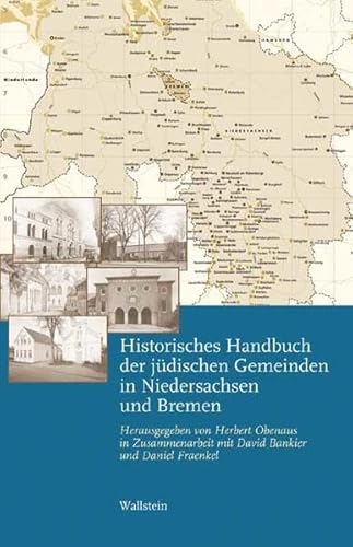 Historisches Handbuch der jüdischen Gemeinden in Niedersachsen und Bremen von Wallstein