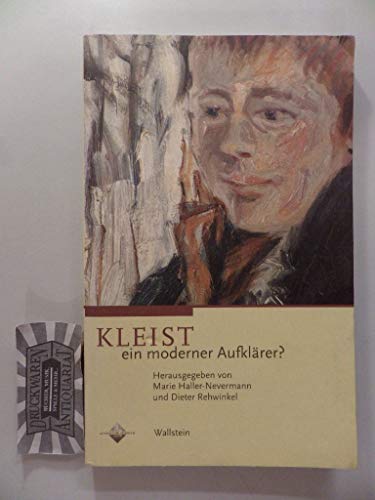Kleist - ein moderner Aufklärer? (Genshagener Gespräche)