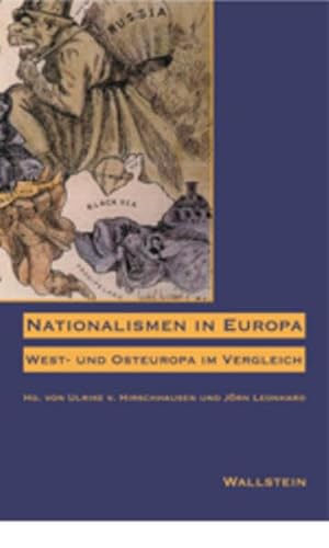 Nationalismen in Europa. West- und Osteuropa im Vergleich
