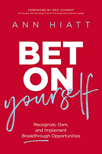 Bet on Yourself: Recognize, Own, and Implement Breakthrough Opportunities von HarperCollins Leadership