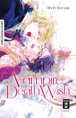 The Vampire has a Death Wish von Egmont Manga