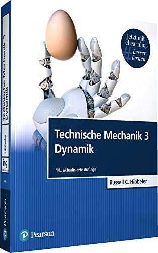Technische Mechanik 3. Mit eLearning-Zugang MyLab | Dynamik: Dynamik (Pearson Studium - Maschinenbau) von Pearson Studium