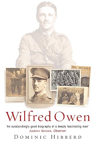Wilfred Owen: The definitive biography of the best-loved war poet von Weidenfeld & Nicolson