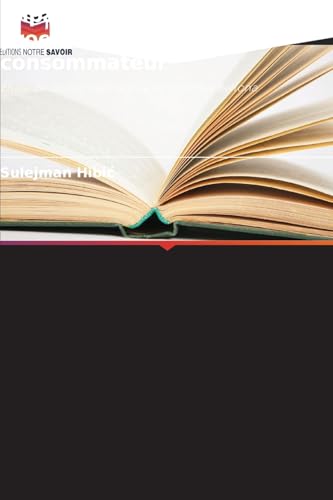 Impact d'une marque sur le processus décisionnel du consommateur: Étude de cas sur l'entreprise de meubles Bellona von Editions Notre Savoir