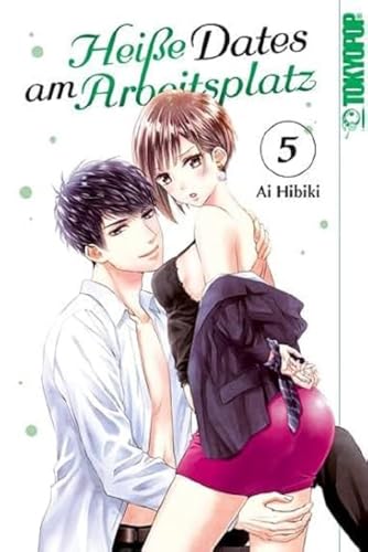 Heiße Dates am Arbeitsplatz 05 von TOKYOPOP GmbH