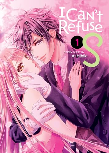 I Can't Refuse S Vol. 1 von Seven Seas Entertainment, LLC