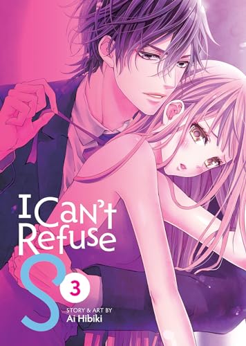 I Can't Refuse S Vol. 3 von Seven Seas Entertainment