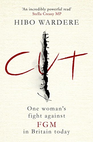 Cut: One Woman's Fight Against FGM in Britain Today von Simon & Schuster