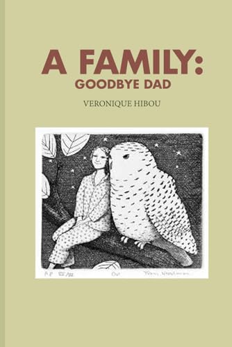 A Family: Goodbye Dad A Family: Goodbye Dad von Independently published
