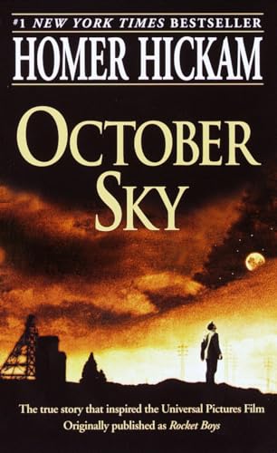October Sky: A Memoir (Coalwood, Band 1)