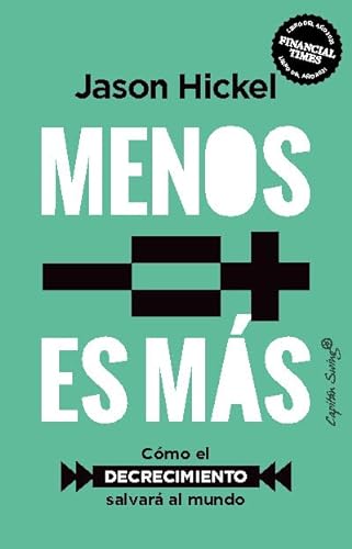 Menos es más (Ensayo) von CAPITAN SWING S.L