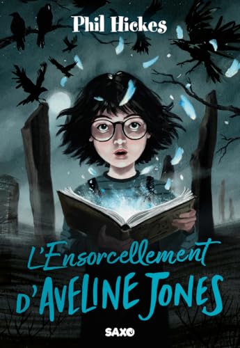 Aveline Jones - Tome 02 L'Ensorcellement d'Aveline Jones (broché): Aveline Jones, Tome 2 von SXO