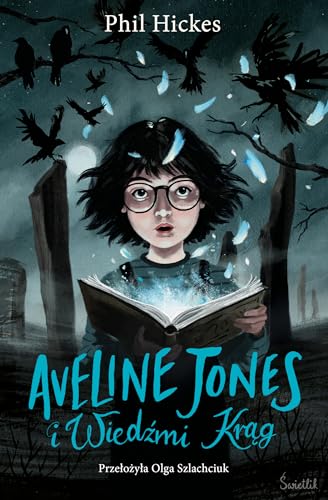 Aveline Jones i Wiedźmi Krąg Tom 2