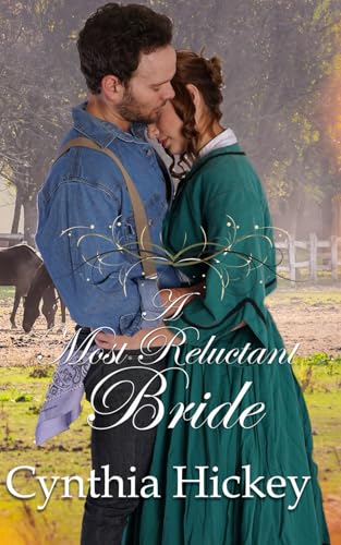 A Most Reluctant Bride: A Christian historical romance novella (From This Day Forward) von Independently published