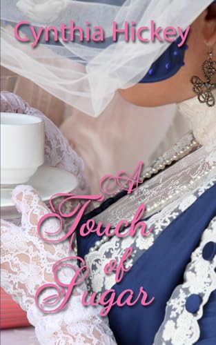 A Touch of Sugar (From This Day Forward) von Independently published