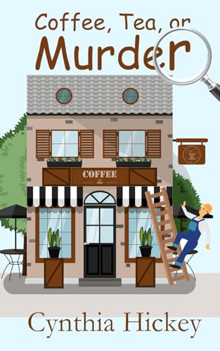 Coffee, Tea, or Murder: A small-town cozy mystery novella Coffee, Tea, or Murder: A small-town cozy mystery novella von Independently published