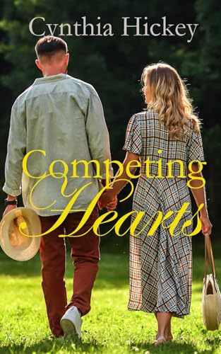 Competing Hearts: A sweet historical romance (From This Day Forward) von Independently published
