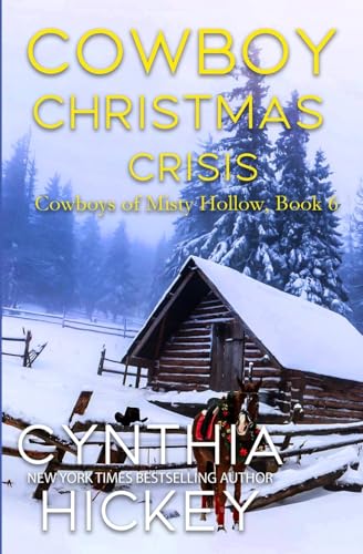 Cowboy Christmas Crisis (The Cowboys of Misty Hollow, Band 6) von Winged Publications