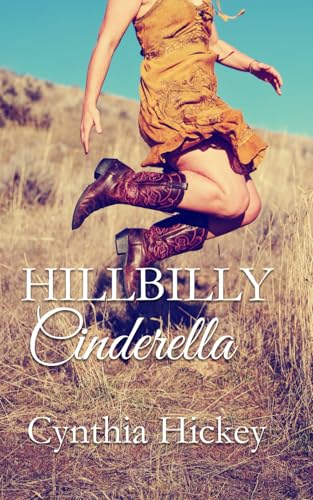 Hillbilly Cinderella: A Contemporary Southern Re-telling of the Cinderella Story Hillbilly Cinderella: A Contemporary Southern Re-telling of the Cinderella Story von Independently published