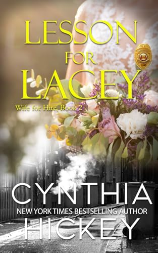 Lesson for Lacey: Woman Private Investigator Romantic Suspense Novella (Wife for Hire Private Investigator, Band 2) von Independently published
