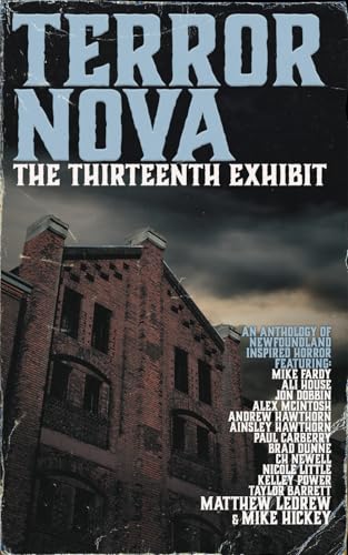 Terror Nova: The Thirteenth Exhibit von Engen Books Ltd.