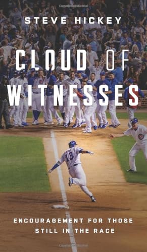 Cloud of Witnesses von Steve HIckey