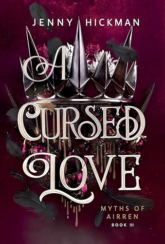 A Cursed Love (Myths of Airren, Band 3)