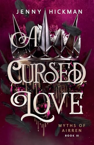 A Cursed Love (Myths of Airren, Band 3)